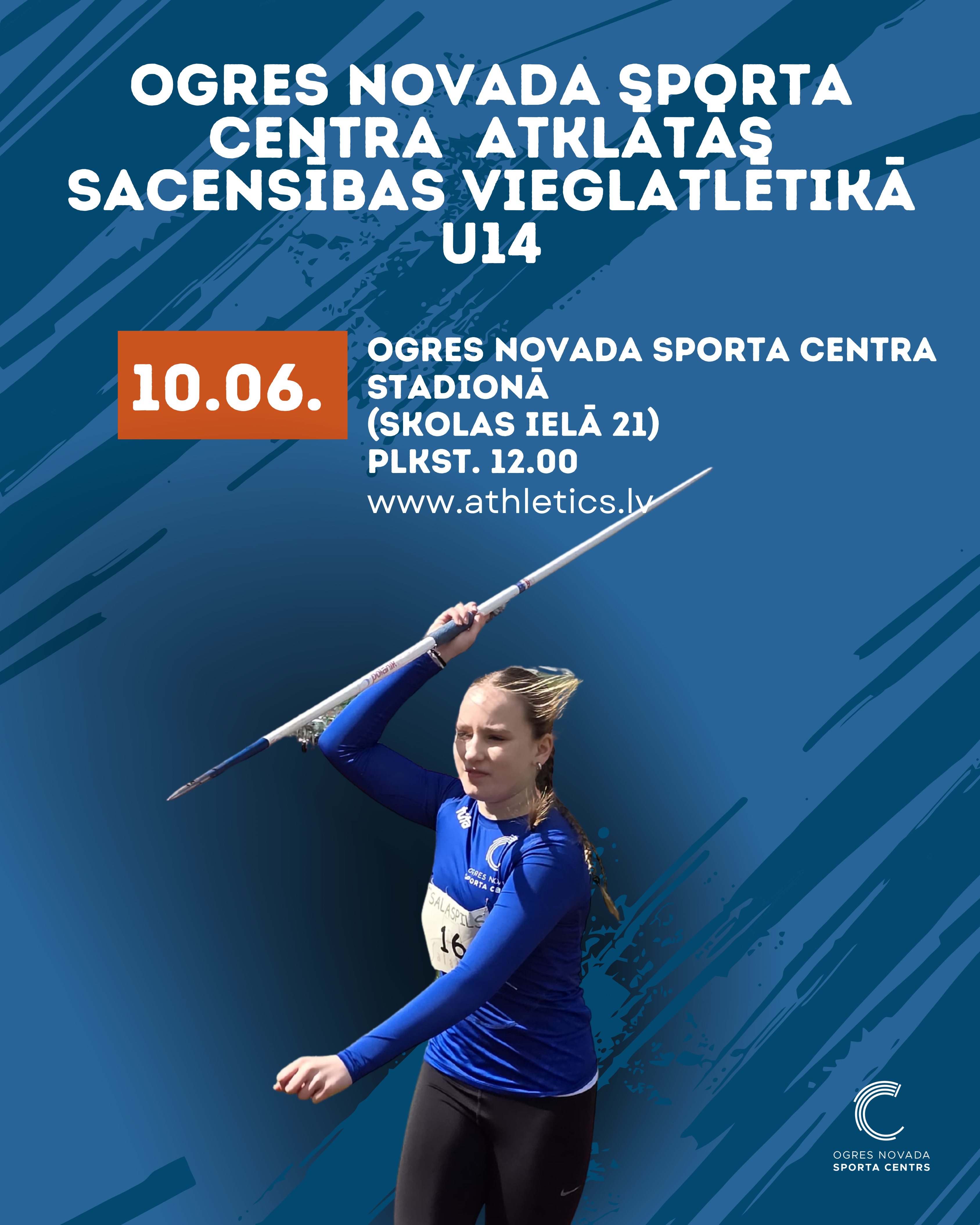 Ogres novada sporta centra atklātās sacensības vieglatlētikā U14 grupā 